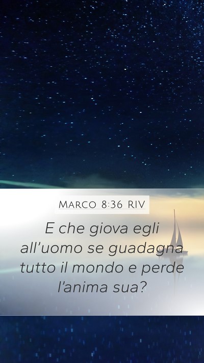 Marco 8:36 RIV Bible Verse Image