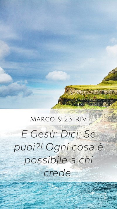 Marco 9:23 RIV Bible Verse Image