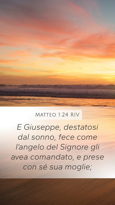 Matteo 1:24 RIV Mobile Phone Wallpaper - E Giuseppe, destatosi dal sonno, fece come - Mobile Bible Verse Wallpaper