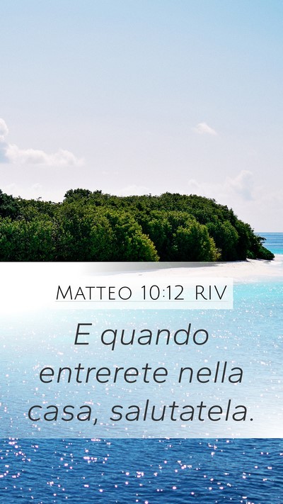 Matteo 10:12 RIV Bible Verse Image