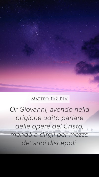 Matteo 11:2 RIV Bible Verse Image