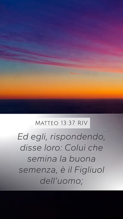 Matteo 13:37 RIV Bible Verse Image