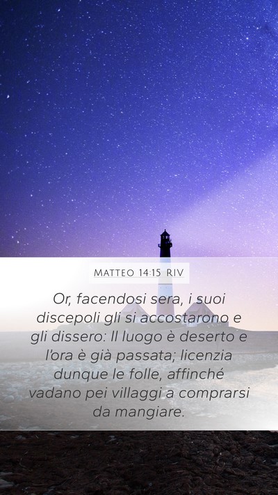 Matteo 14:15 RIV Bible Verse Image