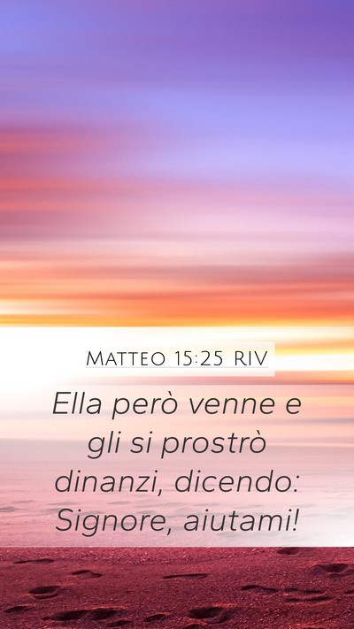 Matteo 15:25 RIV Bible Verse Image