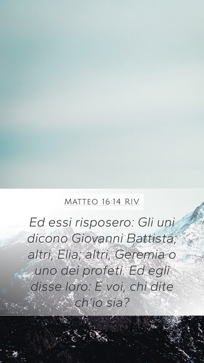 Matteo 16:14 RIV Bible Verse Image