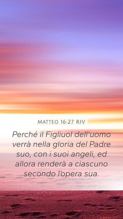 Matteo 16:27 RIV Bible Verse Image
