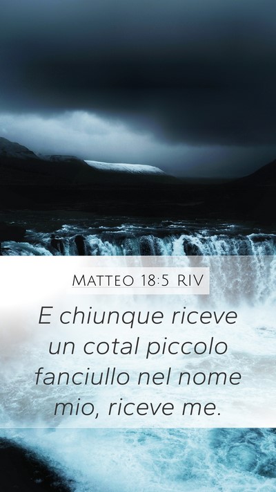 Matteo 18:5 RIV Bible Verse Image