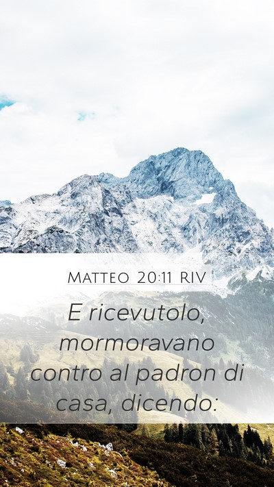 Matteo 20:11 RIV Bible Verse Image