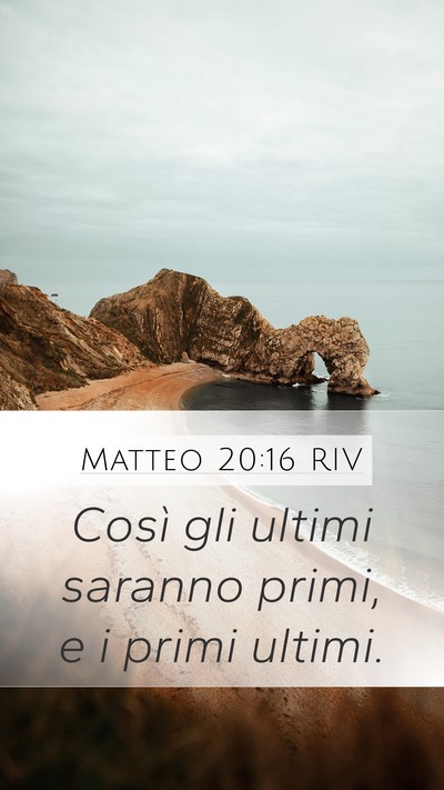 Matteo 20:16 RIV Bible Verse Image