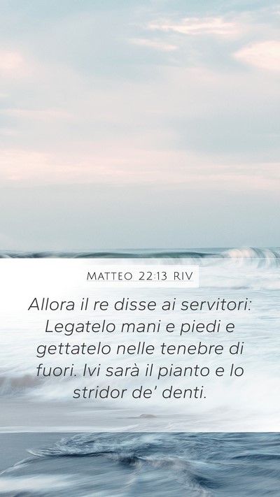 Matteo 22:13 RIV Bible Verse Image