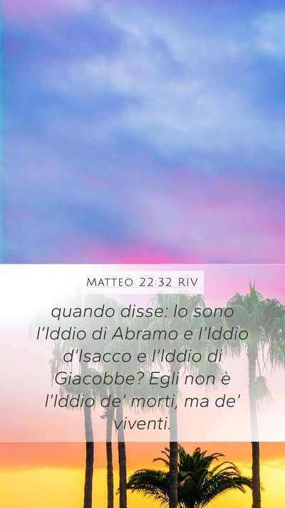 Matteo 22:32 RIV Bible Verse Image