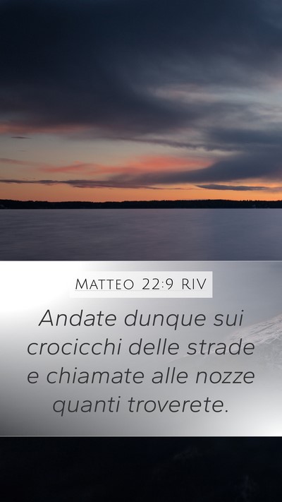 Matteo 22:9 RIV Bible Verse Image