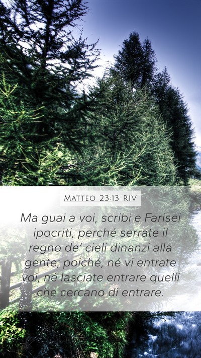Matteo 23:13 RIV Bible Verse Image