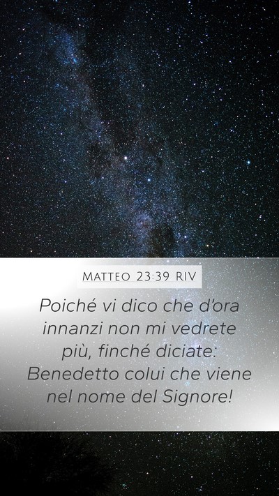 Matteo 23:39 RIV Bible Verse Image