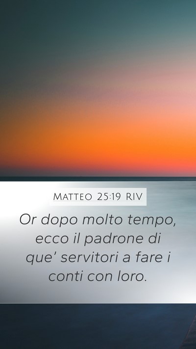 Matteo 25:19 RIV Bible Verse Image