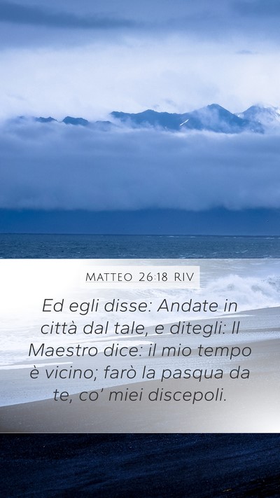 Matteo 26:18 RIV Bible Verse Image