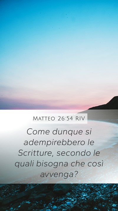 Matteo 26:54 RIV Bible Verse Image