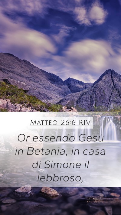 Matteo 26:6 RIV Bible Verse Image
