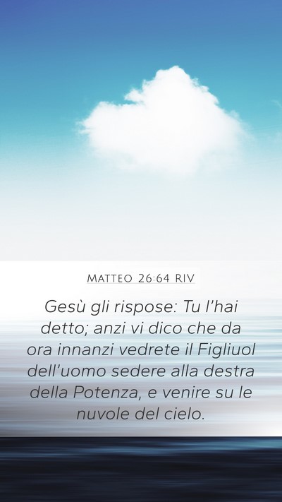 Matteo 26:64 RIV Bible Verse Image