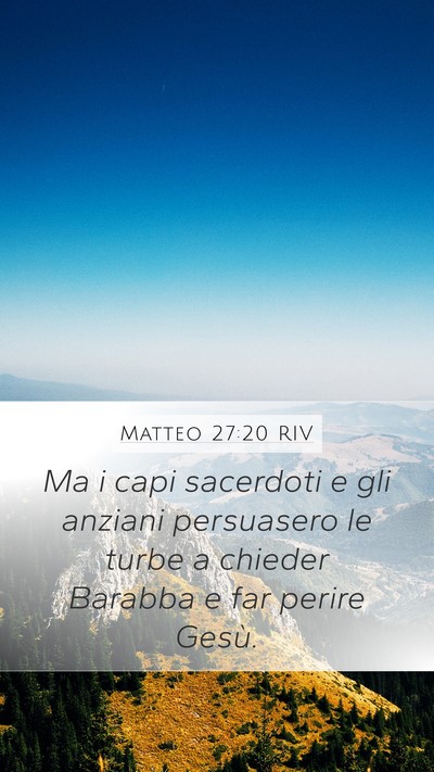 Matteo 27:20 RIV Bible Verse Image