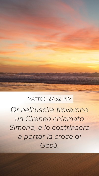 Matteo 27:32 RIV Bible Verse Image