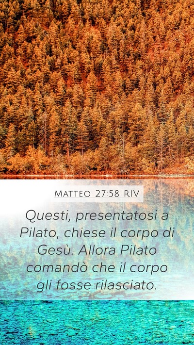 Matteo 27:58 RIV Bible Verse Image