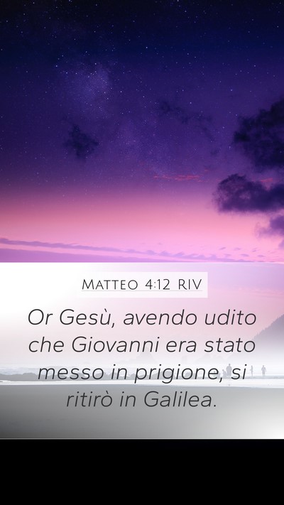 Matteo 4:12 RIV Bible Verse Image