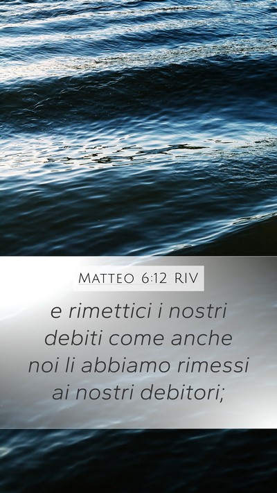 Matteo 6:12 RIV Bible Verse Image