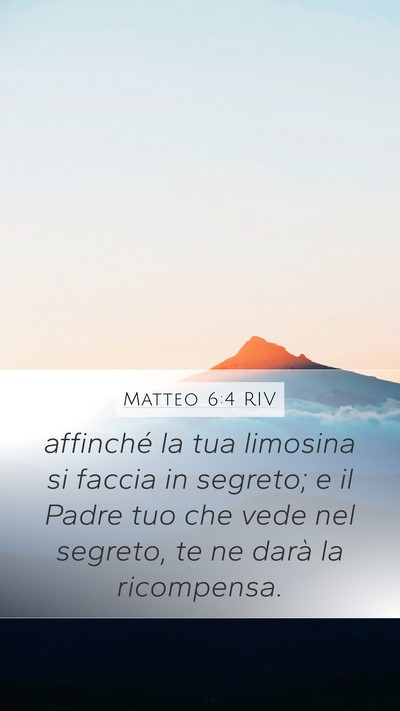 Matteo 6:4 RIV Bible Verse Image