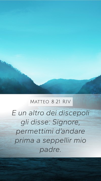 Matteo 8:21 RIV Bible Verse Image