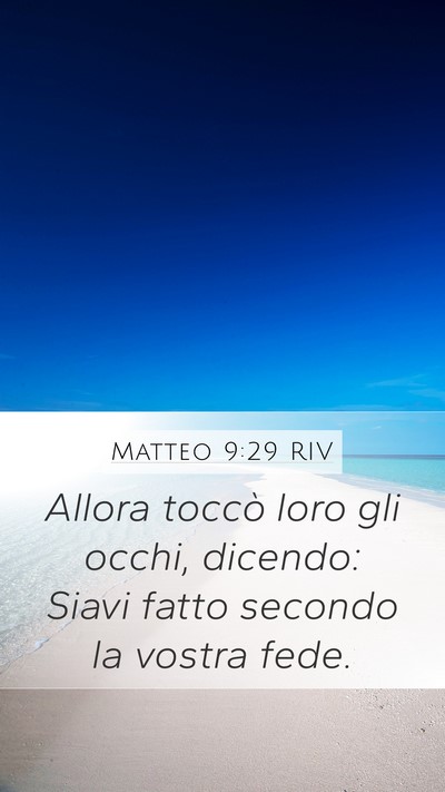 Matteo 9:29 RIV Bible Verse Image