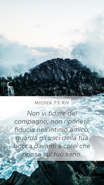 Michea 7:5 RIV Bible Verse Image