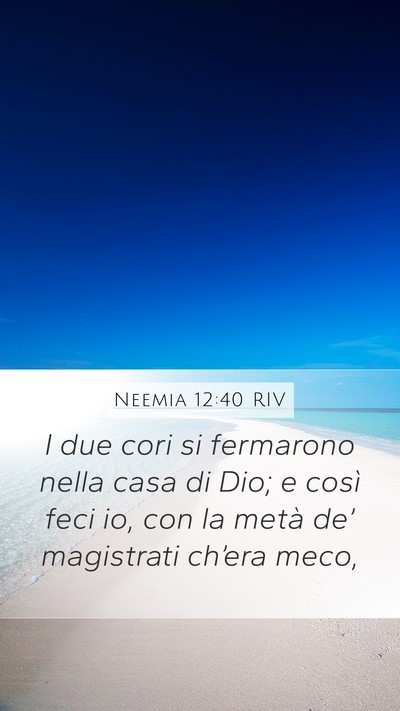 Neemia 12:40 RIV Bible Verse Image