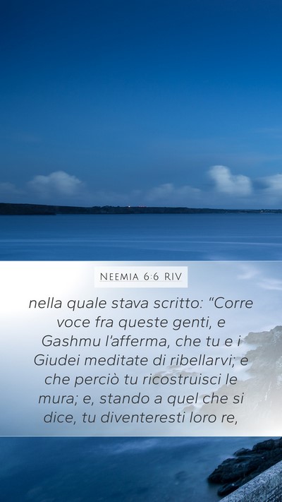 Neemia 6:6 RIV Bible Verse Image