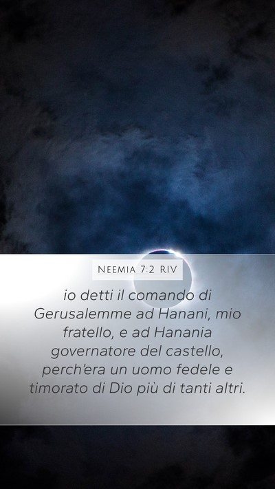 Neemia 7:2 RIV Bible Verse Image
