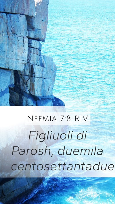 Neemia 7:8 RIV Mobile Phone Wallpaper - Figliuoli di Parosh, duemila - Mobile Bible Verse Wallpaper
