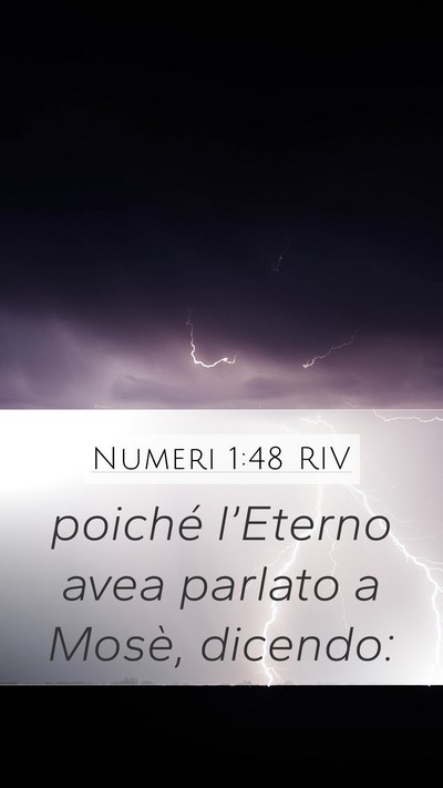 Numeri 1:48 RIV Mobile Phone Wallpaper - poiché l’Eterno avea parlato a Mosè, - Mobile Bible Verse Wallpaper
