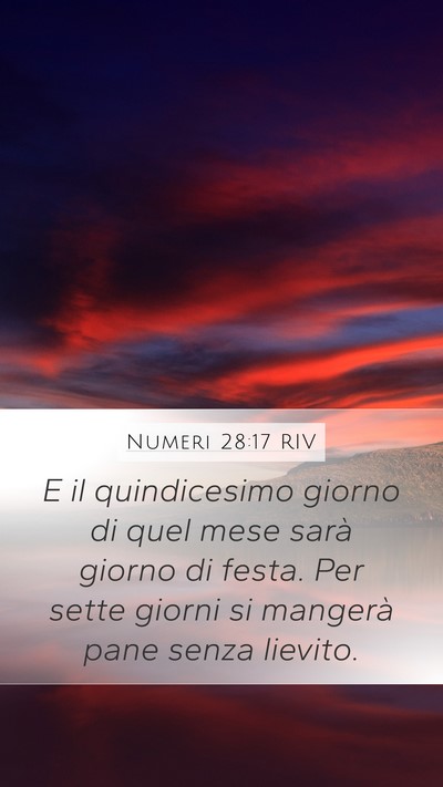 Numeri 28:17 RIV Mobile Phone Wallpaper - E il quindicesimo giorno di quel mese sarà - Mobile Bible Verse Wallpaper