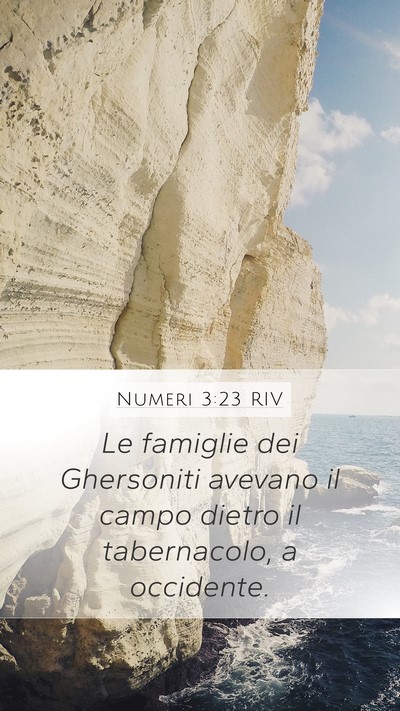 Numeri 3:23 RIV Mobile Phone Wallpaper - Le famiglie dei Ghersoniti avevano il campo - Mobile Bible Verse Wallpaper