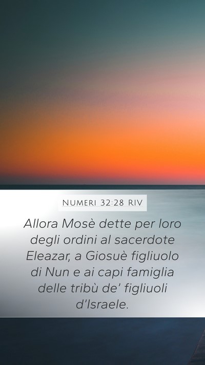 Numeri 32:28 RIV Mobile Phone Wallpaper - Allora Mosè dette per loro degli ordini al - Mobile Bible Verse Wallpaper