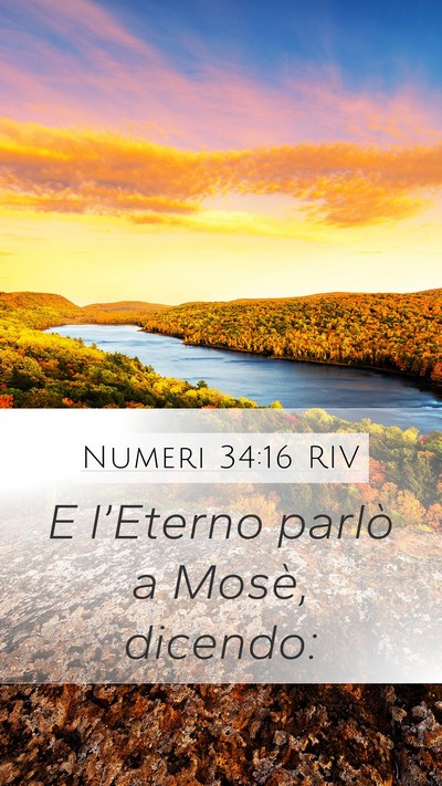 Numeri 34:16 RIV Mobile Phone Wallpaper - E l’Eterno parlò a Mosè, - Mobile Bible Verse Wallpaper