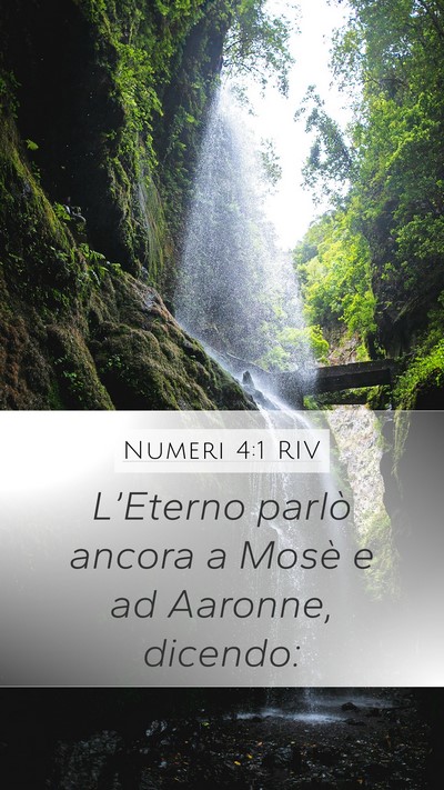 Numeri 4:1 RIV Mobile Phone Wallpaper - L’Eterno parlò ancora a Mosè e ad Aaronne, - Mobile Bible Verse Wallpaper