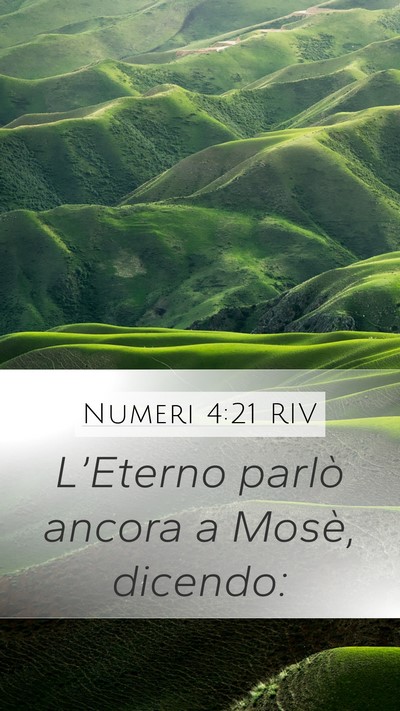 Numeri 4:21 RIV Mobile Phone Wallpaper - L’Eterno parlò ancora a Mosè, - Mobile Bible Verse Wallpaper