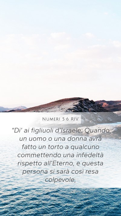 Numeri 5:6 RIV Mobile Phone Wallpaper - “Di’ ai figliuoli d’Israele: Quando un uomo - Mobile Bible Verse Wallpaper