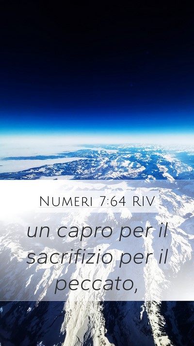 Numeri 7:64 RIV Mobile Phone Wallpaper - un capro per il sacrifizio per il - Mobile Bible Verse Wallpaper