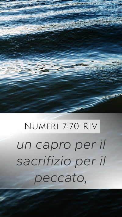 Numeri 7:70 RIV Mobile Phone Wallpaper - un capro per il sacrifizio per il - Mobile Bible Verse Wallpaper
