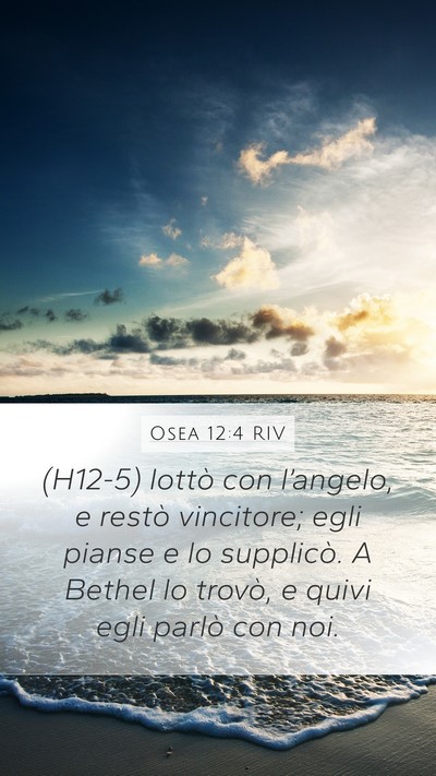 Osea 12:4 RIV Bible Verse Image
