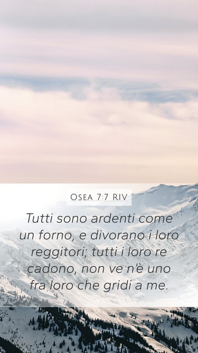 Osea 7:7 RIV Mobile Phone Wallpaper - Tutti sono ardenti come un forno, e divorano i - Mobile Bible Verse Wallpaper