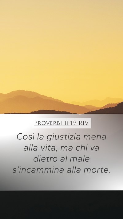 Proverbi 11:19 RIV Bible Verse Image