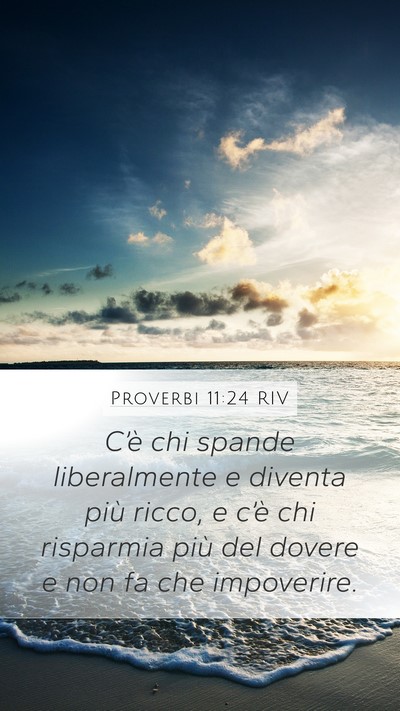 Proverbi 11:24 RIV Bible Verse Image
